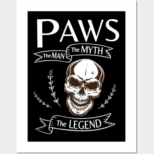 Paws The Man The Myth The Legend Happy Father Halloween Day Skeleton Lover Fans Posters and Art